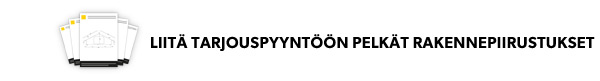 btn_pelkatpiirustukset